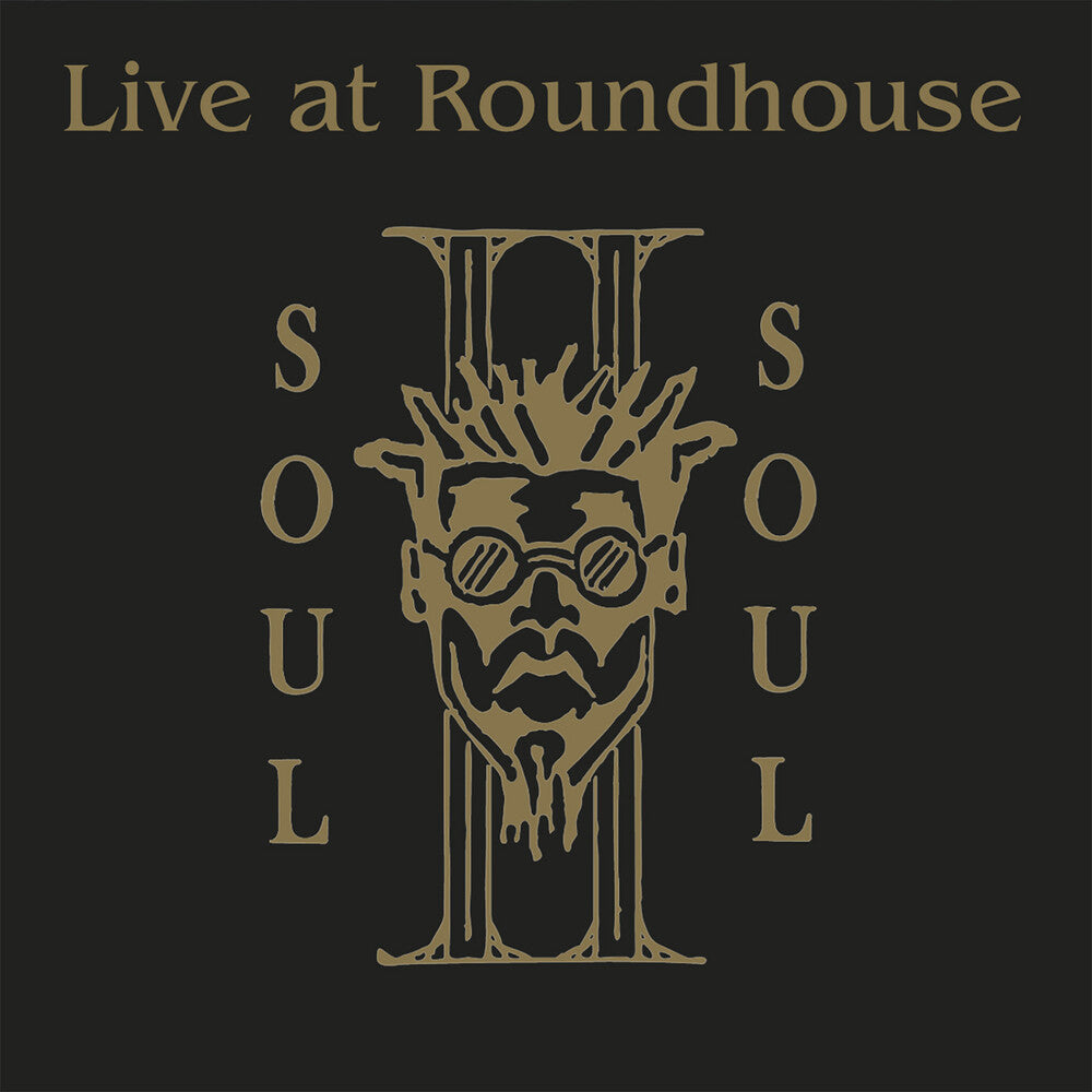 the album cover for Soul II Soul - Live At The Roundhouse