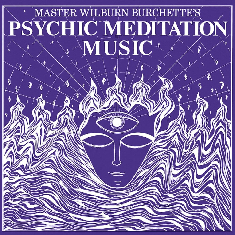 the album cover for Wilburn Burchette Master - Psychic Meditation Music