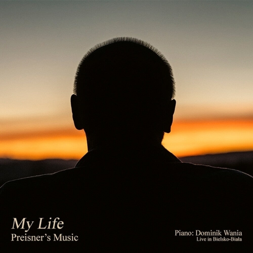 the album cover for Zbigniew Preisner / Wania,Dominik - My Life Preisner's Music