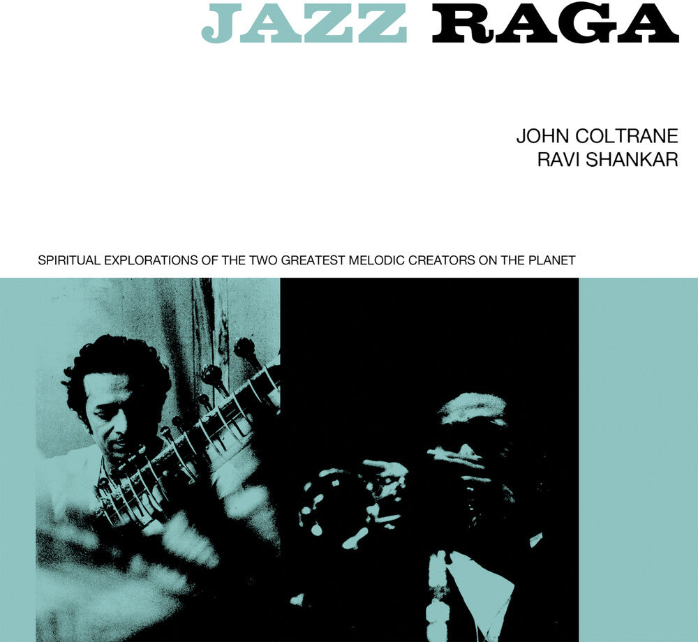 the album cover for John Coltrane / Shankar,Ravi - Jazz Raga: Spiritual Exploration Of The 2 Greatest