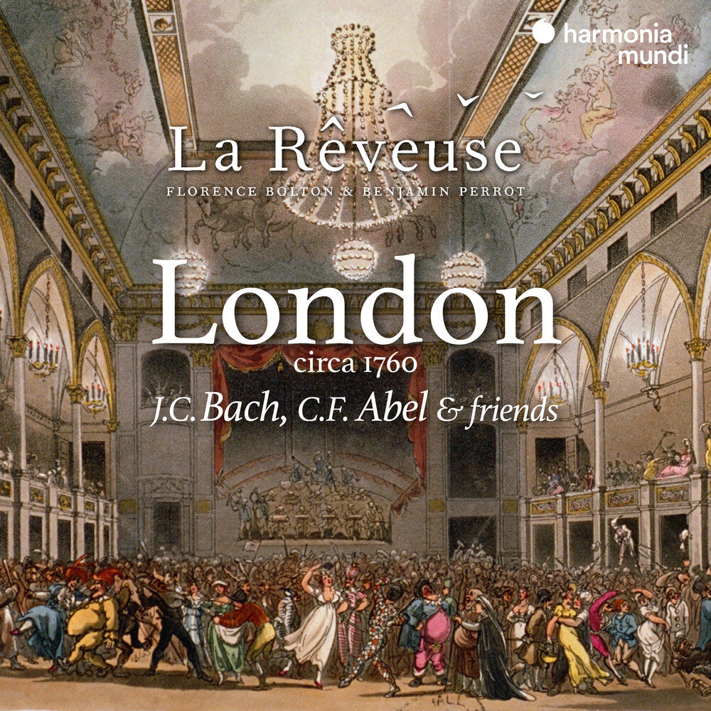 the album cover for La Reveuse / Florence Bolton / Perrot,Benjamin - London Circa 1760: J.C. Bach C.F. Abel & Friends