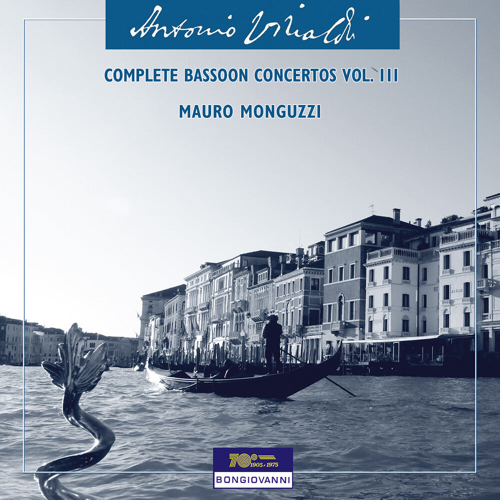 the album cover for Mauro Monguzzi - Vivaldi: Complete Bassoon Cons Vol. 3
