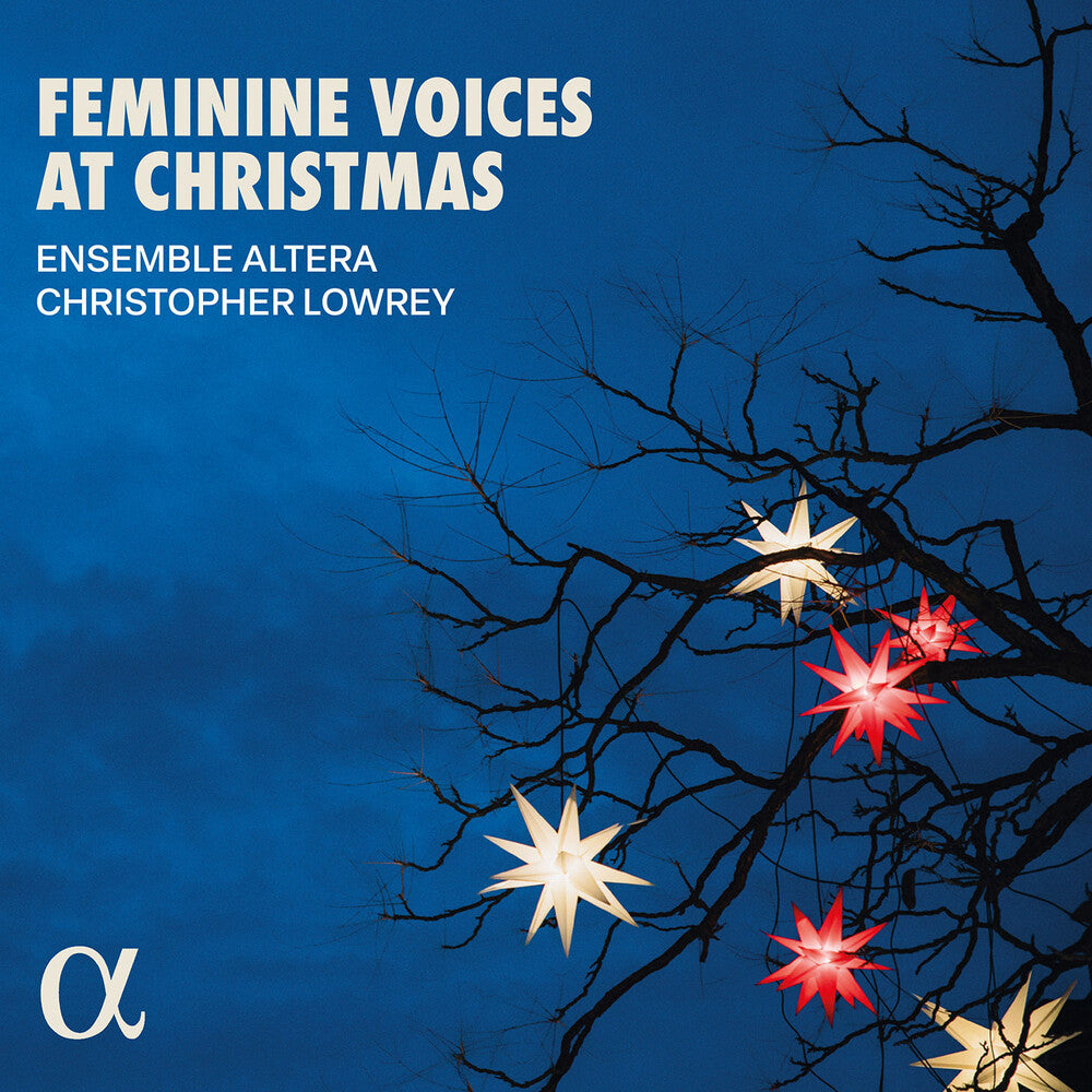 the album cover for Ensemble Altera - Feminine Voices At Christmas