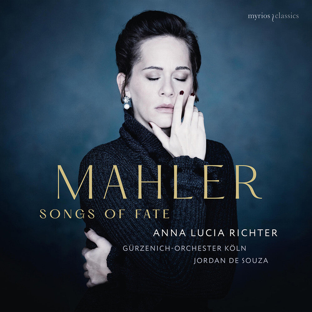 the album cover for Anna Richter Lucia - Mahler: Songs Of Fate