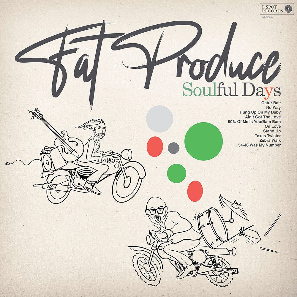 the album cover for Fat Produce - Soulful Days