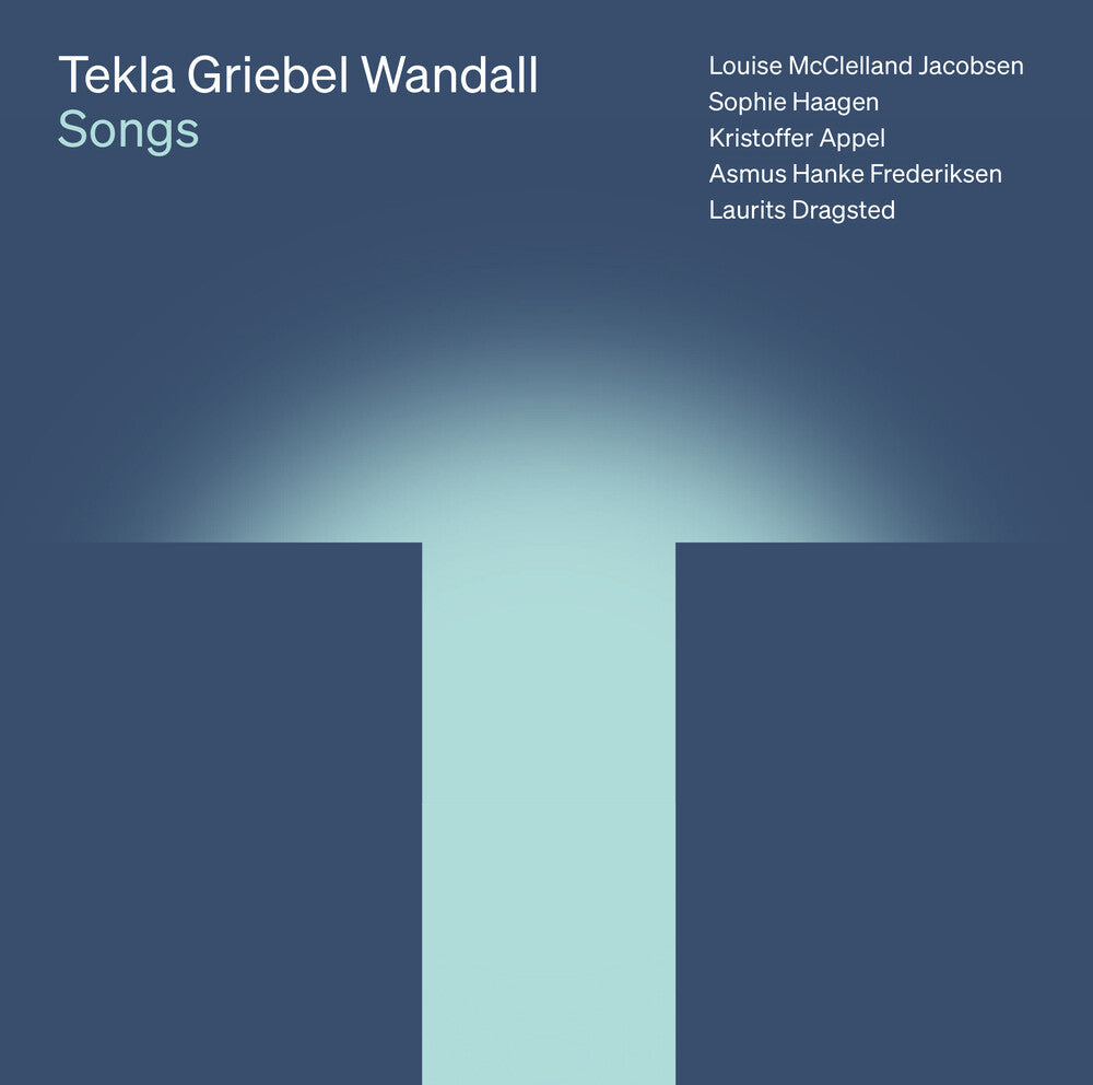 the album cover for Louise Jacobsen Mcclelland - Tekla Griebel Wandall: Songs