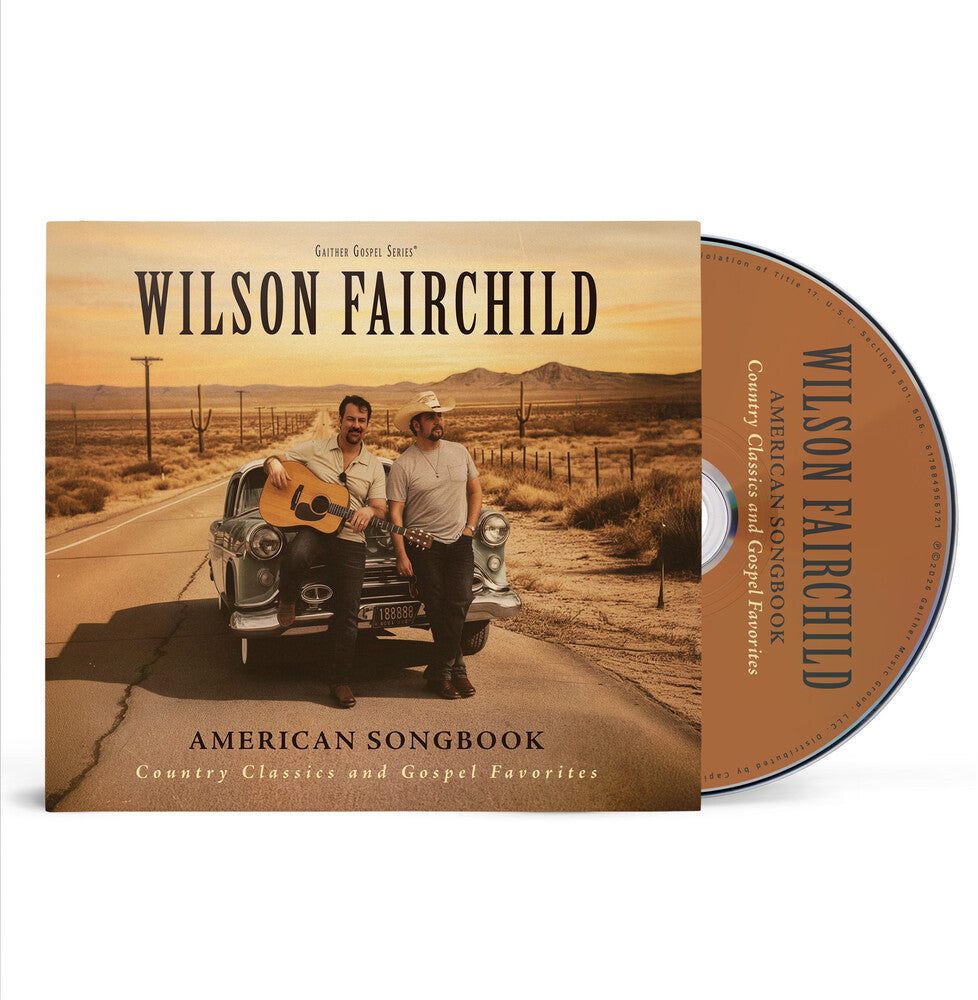Wilson Fairchild - American Songbook: Country Classics Music CD
