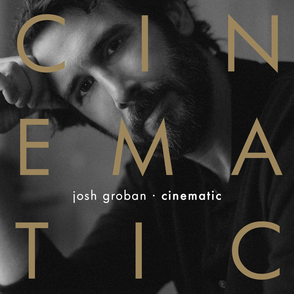 Groban, Josh - Cinematic Music CD