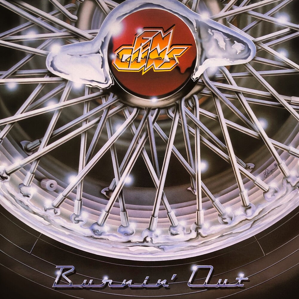 the album cover for Fn Guns - Burnin' Out (Bonus Track)