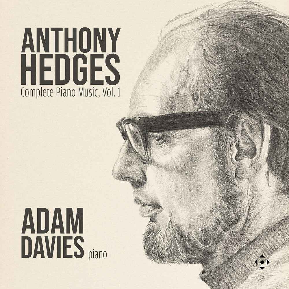 the album cover for Adam Davies - Anthony Hedges: Complete Pno Music Vol. 1