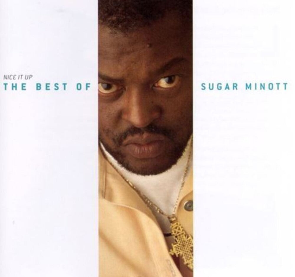 the album cover for Sugar Minott - Nice It Up: The Best of Sugar Minott