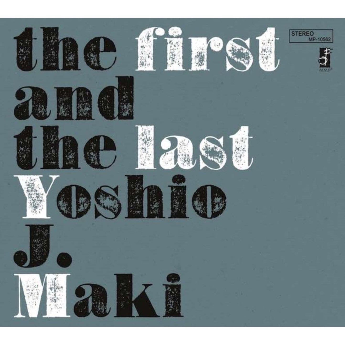 First & The Last