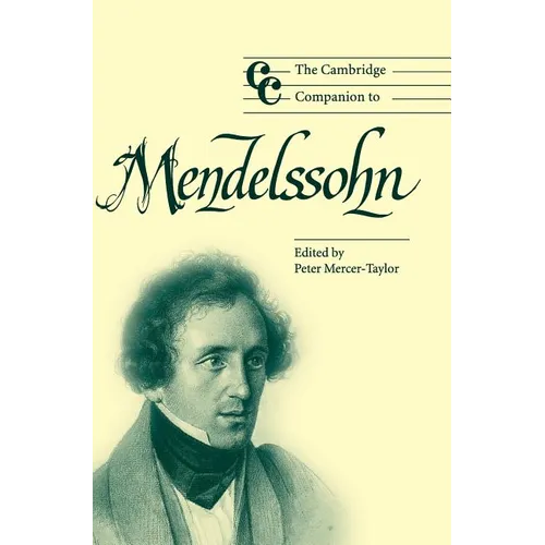 The Cambridge Companion to Mendelssohn