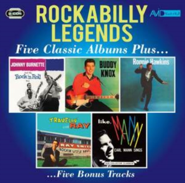 Johhny Burnette & The Rock N Roll / Buddy Know / Ronnie Hawkins / Travellin With Ray / Like Mann