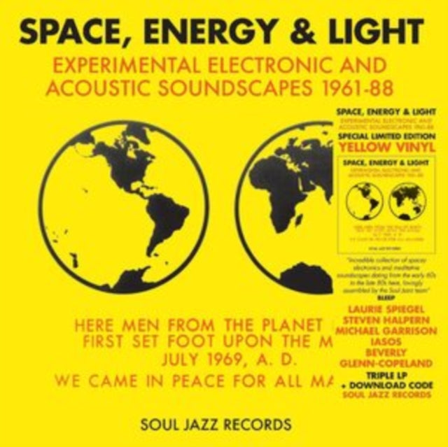 Space, Energy & Light: Experimental Electronic & Acoustic Soundscapes (Yellow Vinyl/3LP)
