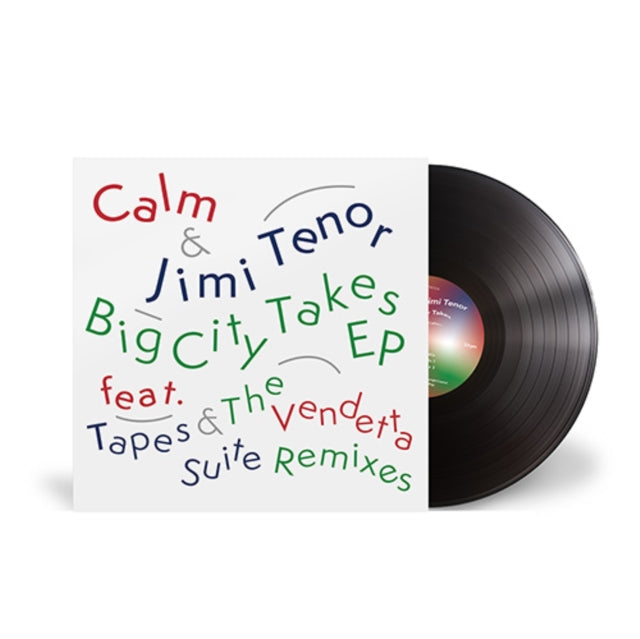 Calm & Jimi Tenor - Big City Takes (Ep) - 12 Inch Vinyl