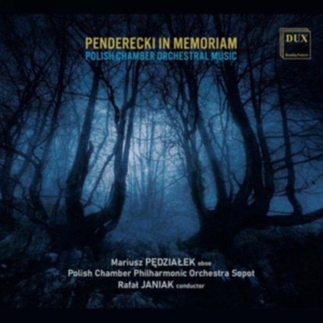 Penderecki In Memoriam: Polish Works For Chamber Orchestra