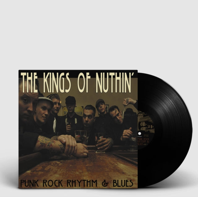 Kings Of Nuthin - Punk Rock Rhythm & Blues - LP Vinyl