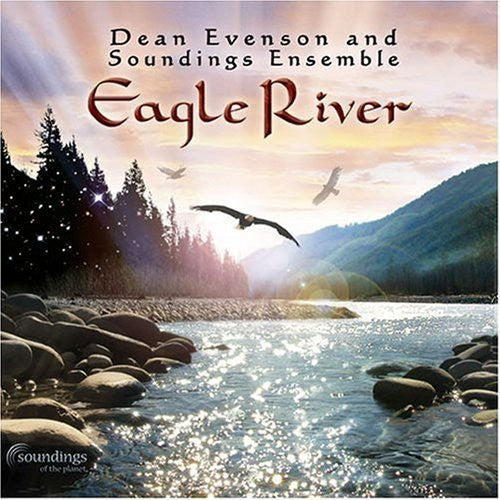 Dean Evenson & Soundings Ensemble - Eagle River Music CD