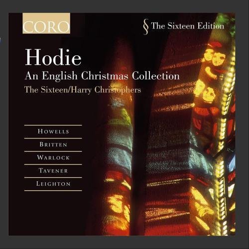 the album cover for Sixteen/Harry Christophers - Hodie An English Christmas Collection