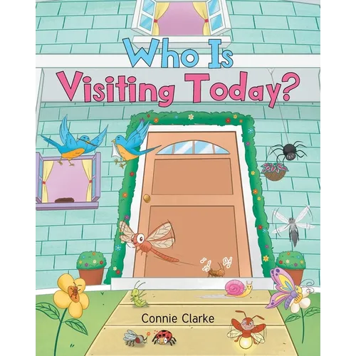 Who Is Visiting Today?