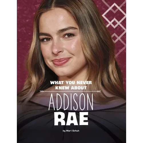 What You Never Knew about Addison Rae - Paperback
