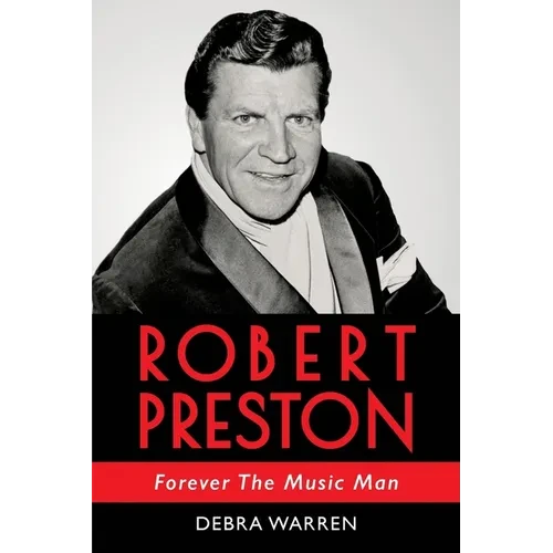 Robert Preston - Forever The Music Man