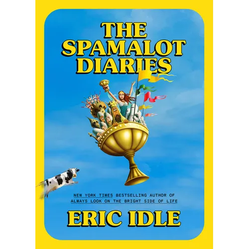 The Spamalot Diaries