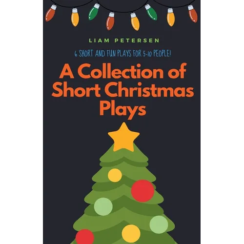 A Collection of Short Christmas Plays
