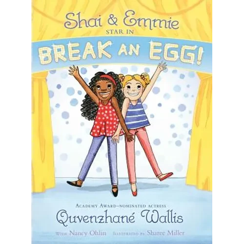 Shai & Emmie Star in Break an Egg! - Hardcover