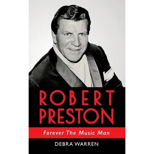 Robert Preston - Forever The Music Man