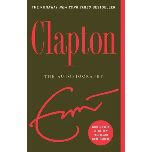 Clapton: The Autobiography