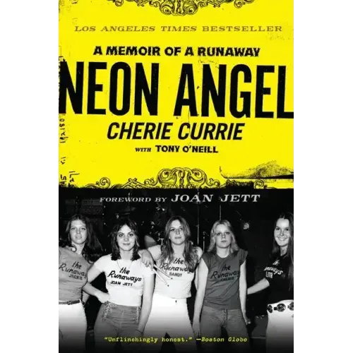 Neon Angel: A Memoir of a Runaway