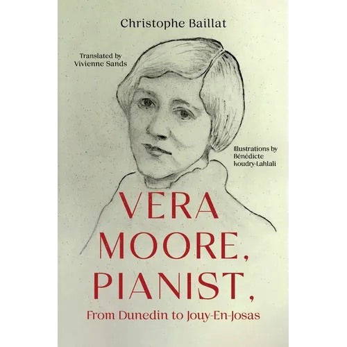 Vera Moore, Pianist, From Dunedin to Jouy-En-Josas