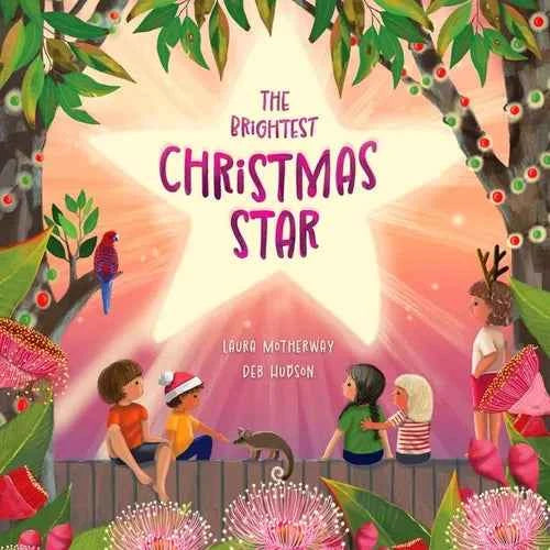 The Brightest Christmas Star - Hardcover