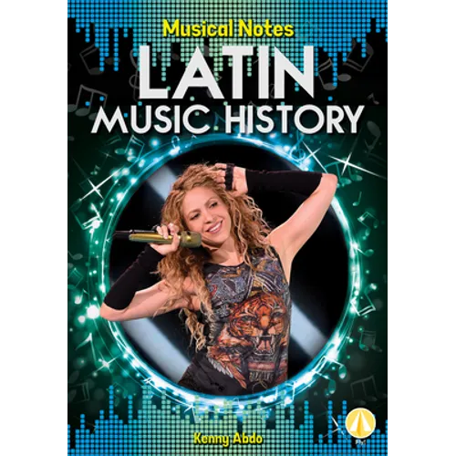 Latin Music History - Library Binding