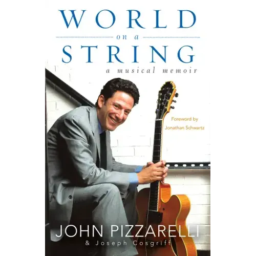 World on a String: A Musical Memoir