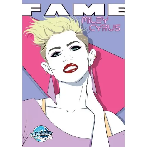 Fame: Miley Cyrus