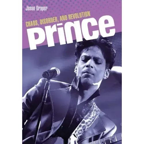 Prince: Chaos, Disorder and Revolution