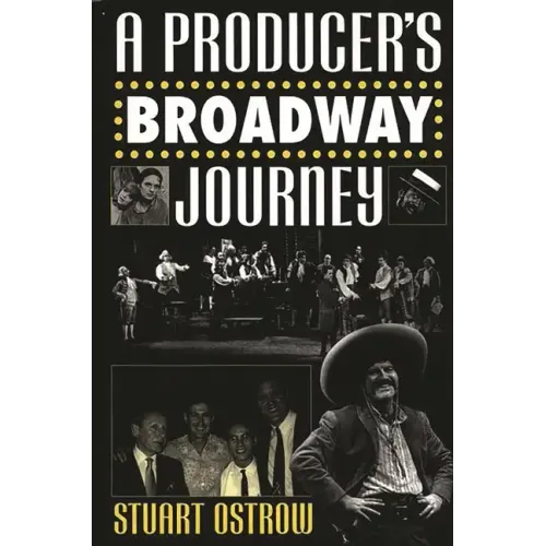 A Producer's Broadway Journey