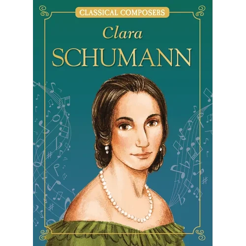 Clara Schumann - Library Binding