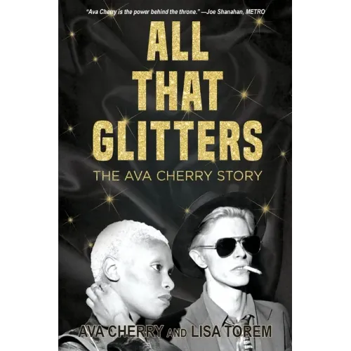 All That Glitters: The Ava Cherry Story