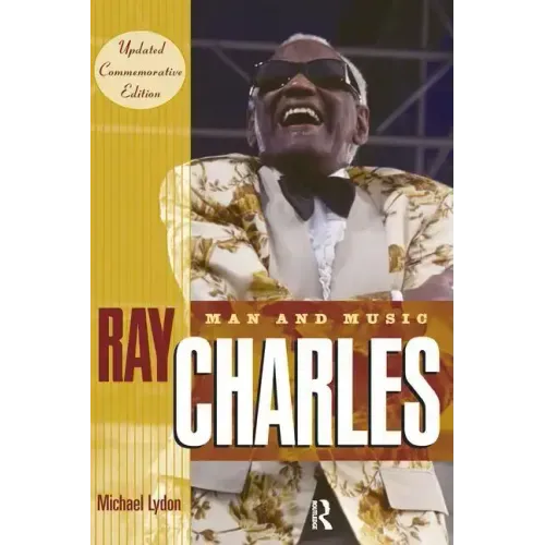 Ray Charles: Man and Music