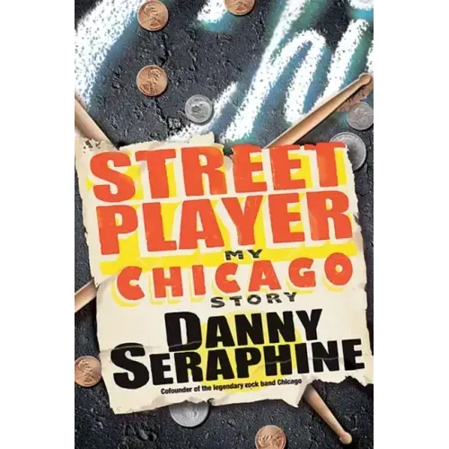 Street Player: My Chicago Story