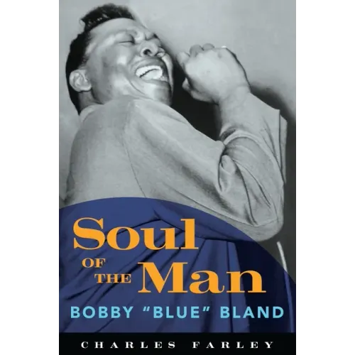 Soul of the Man: Bobby Blue Bland