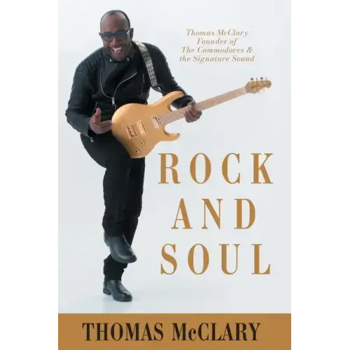 Rock and Soul: Thomas McClary Founder of The Commodores