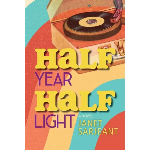 Half Year, Half Light