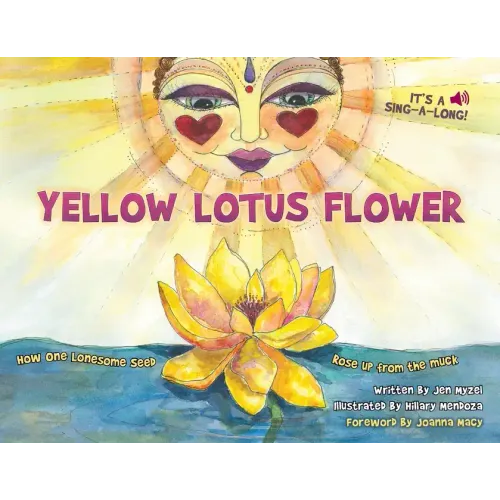 Yellow Lotus Flower: How One Lonesome Seed Rose Up from the Muck