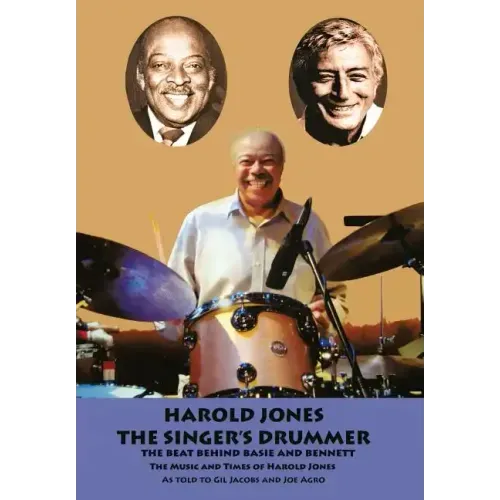 Harold Jones: The Singer's Drummer