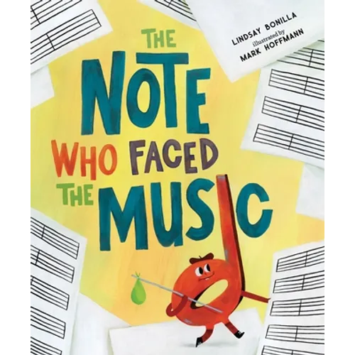 The Note Who Faced the Music - Hardcover
